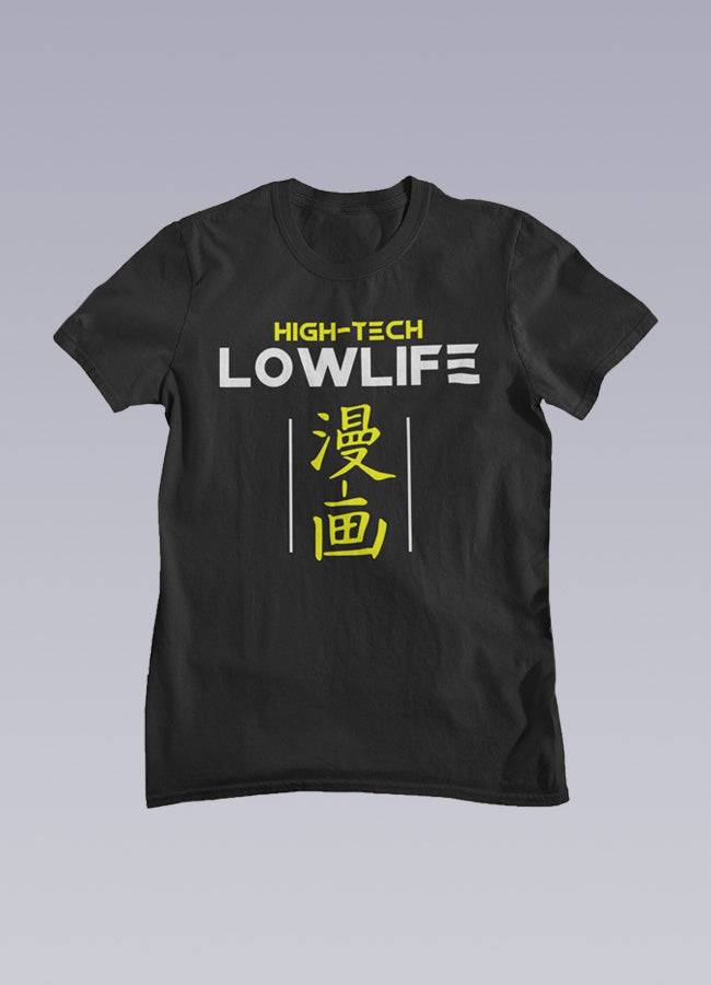 high-tech low-life shirt